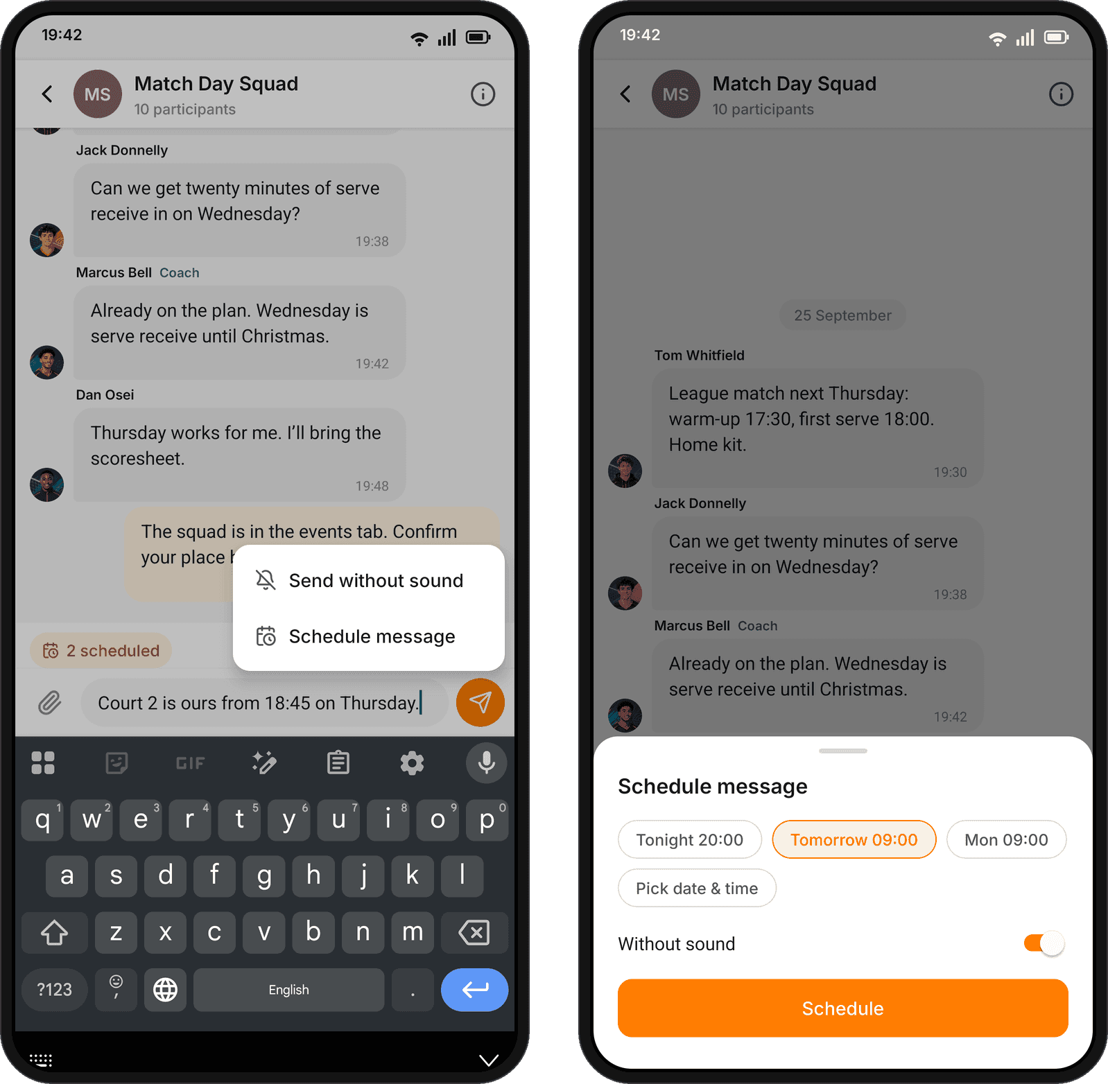 Two phone screens of a group chat. On the first, a menu above the send button offers Send without sound and Schedule message. On the second, the Schedule message sheet with Tonight 20:00, Tomorrow 09:00 and Mon 09:00, Pick date and time, a Without sound switch turned on, and a Schedule button