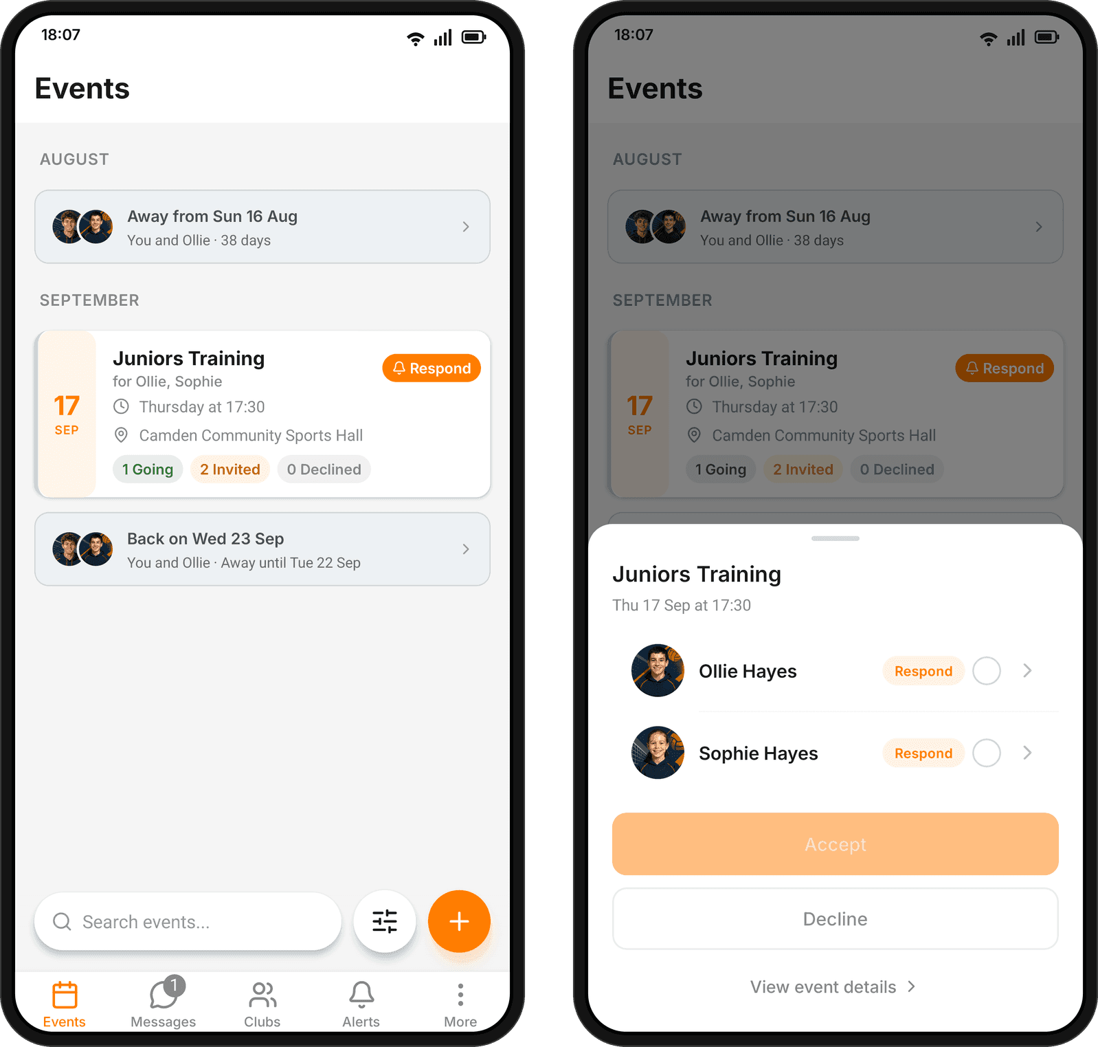 Two phones. Left: the Events tab with a session called Juniors Training marked for Ollie, Sophie, with a Respond button and counts of going, invited and declined. Right: the Respond for your family sheet listing Ollie Hayes and Sophie Hayes with Accept and Decline